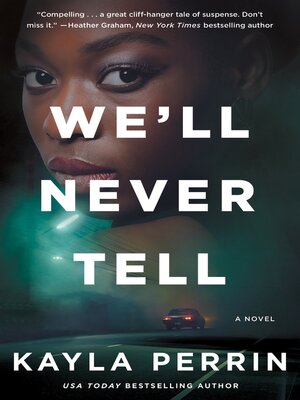 cover image of We'll Never Tell